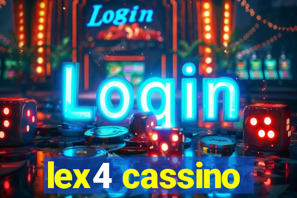 lex4 cassino